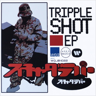 TRIPPLE SHOT EP